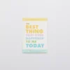 Aerie The Best Thing Today Journal